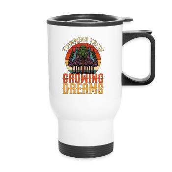 Arborist Trimming Trees Growing Dreams Woodcutter - Thermal mug with handle - white - Front