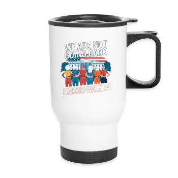 Nous ne reviendrons pas en arrière Harris-Walz 2024 Politique - Tasse isotherme avec poignée - blanc - Devant