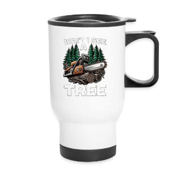 Tree Surgeon Wait I See A Tree Arboriculturist - Thermobecher mit Tragegriff - Weiß - Vorne