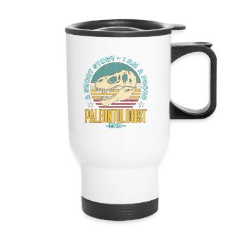 Paleontologist A Short Story I Am A Fossil Hunter - Thermal mug with handle - white - Front
