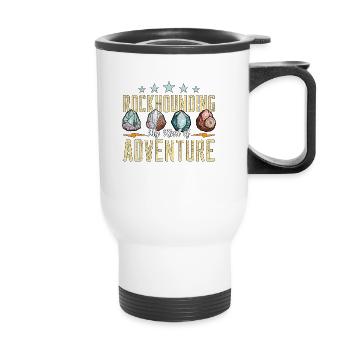 Rockhounding : mon genre d’aventure Minéralogiste - Tasse isotherme avec poignée - blanc - Devant