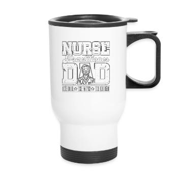 Nurse Practitioner Dad The Idol The Myth Medical - Thermobecher mit Tragegriff - Weiß - Vorne