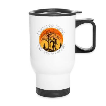 Arborist I Talk To Trees And They Tree Technician - Thermobecher mit Tragegriff - Weiß - Vorne