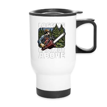 Logging It's A Cut Above Lumber Worker Logger - Thermal mug with handle - white - Front