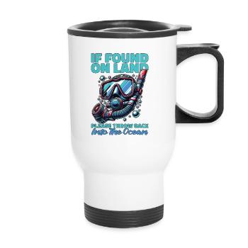 Snorkeling If Found On Land Please Scuba Diving - Thermal mug with handle - white - Front