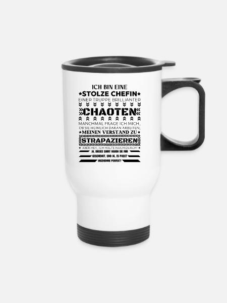 EINE STOLZE CHEFIN BRILLIANTER CHAOTEN - Thermobecher mit Tragegriff - Weiß
