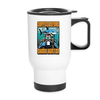 Shark Hunting Coffee Before Swimming Coffee Lover - Thermal mug with handle - white - Front