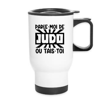 parle-moi de judo - Tasse isotherme avec poignée - blanc - Devant