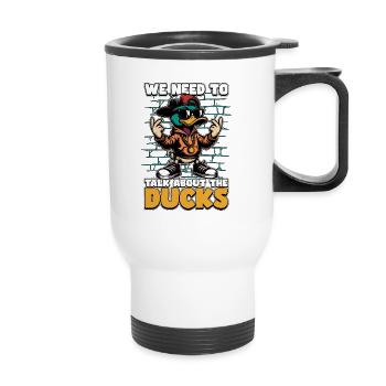 Mallard Duck We Need To Talk About Duck Enthusiast - Thermal mug with handle - white - Front