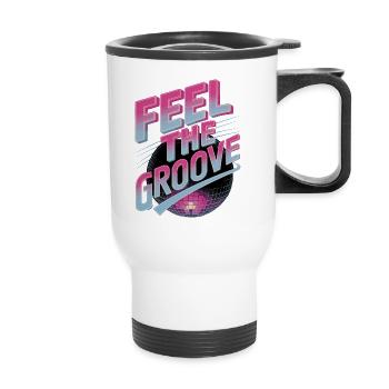 Feel the Groove Retro Disco Dance Vibes - Thermal mug with handle - white - Front