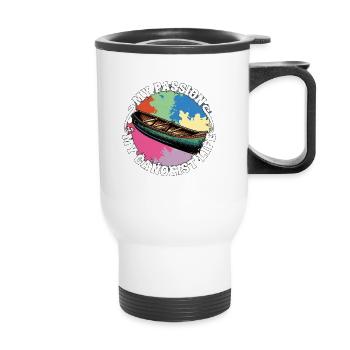 Canoeing My Passion My Canoeist Life Paddling - Thermobecher mit Tragegriff - Weiß - Vorne