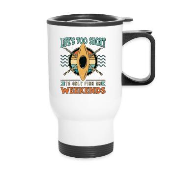 Kayak Fishing Life's Too Short To Only Fisherman - Thermal mug with handle - white - Front