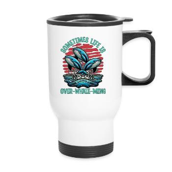 Observation des baleines Parfois, la vie est finie, amoureux de la mer - Tasse isotherme avec poignée - blanc - Devant