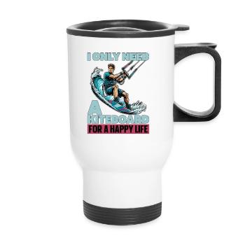 Kiteboarding I Only Need A Kiteboarding Surfing - Thermobecher mit Tragegriff - Weiß - Vorne