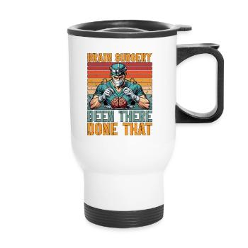 Neurosurgeon Brain Surgery Been There Neurologist - Thermal mug with handle - white - Front
