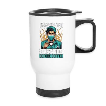 Transplant Surgeon Before Physician Coffee Lover - Thermobecher mit Tragegriff - Weiß - Vorne