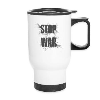 STOP WAR – NO WAR - PEACE - Thermal mug with handle - white - Front
