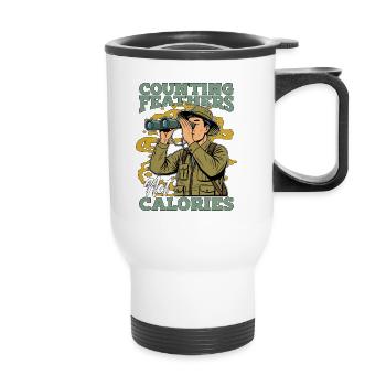 Ornithology Counting Feathers Not Calories Birding - Thermobecher mit Tragegriff - Weiß - Vorne