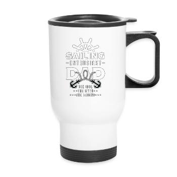 Sailing Enthusiast Dad The Idol The Boat Lover - Thermal mug with handle - white - Front