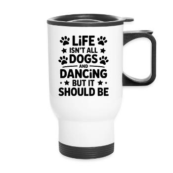 Danse Disant Chien Danse Drôle Dancing Cadeau - Tasse isotherme avec poignée - blanc - Devant
