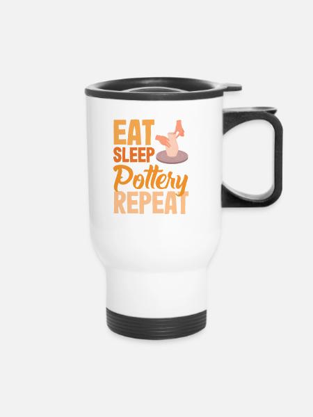 Töpfern Eat Sleep Pottery Repeat - Thermobecher mit Tragegriff - Weiß