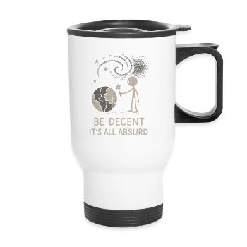 Nihilisme éthique, humour existentiel, - Tasse isotherme avec poignée - blanc - Devant