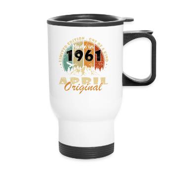 Birthday April 1961 Legendary Epic - Thermal mug with handle - white - Front