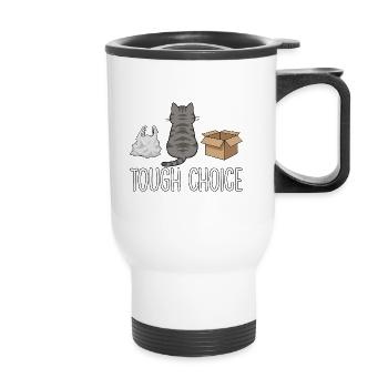 Tough Choice Dicton de chat drôle - Tasse isotherme avec poignée - blanc - Devant