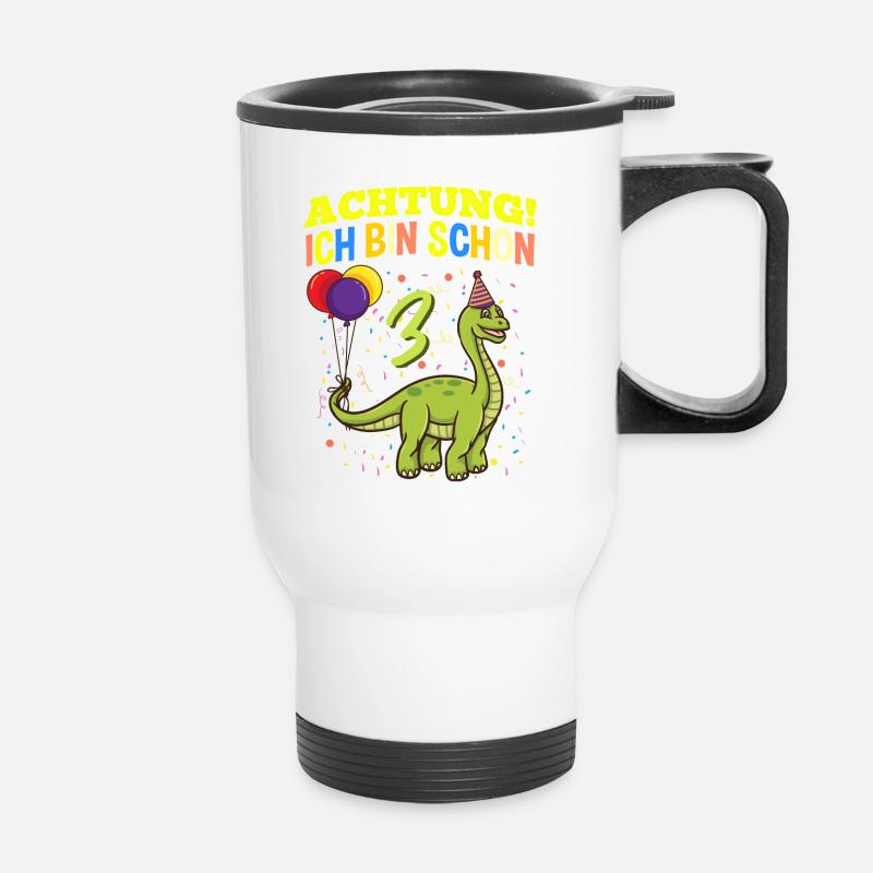 Achtung Ich Bin Schon 3 Geburtstag Dinosaurier - Thermobecher mit Tragegriff - Weiß