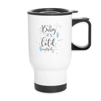 baby_its_cold_2 - Thermobecher mit Tragegriff - Weiß - Vorne