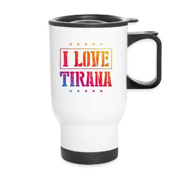 I Love Tirana - Thermobecher mit Tragegriff - Weiß - Vorne