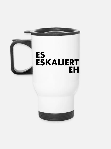 Es eskaliert eh - Thermobecher mit Tragegriff - Weiß