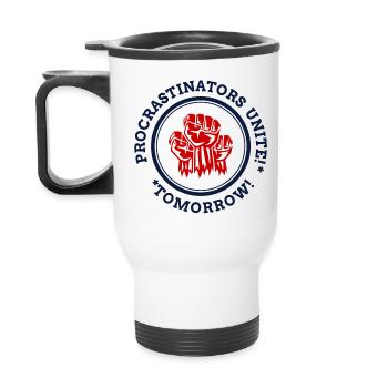 Procrastians unite! * * Tomorrow! - Thermal mug with handle - white - Back