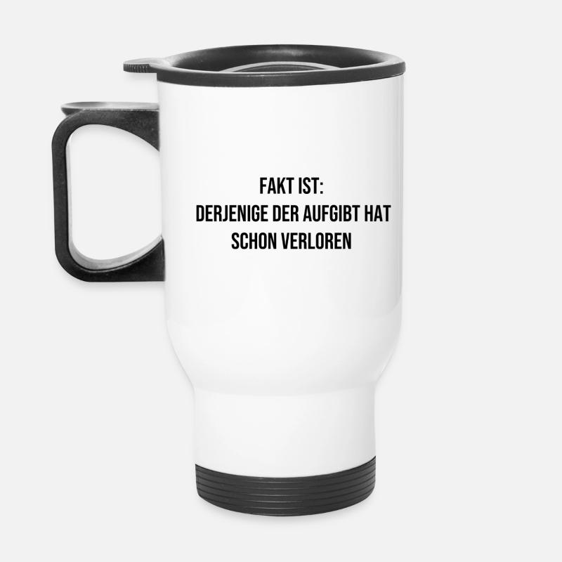 Motivation Saying - Thermal mug with handle - white