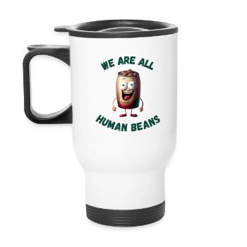 We Are All Human Beans II Art Print - Thermal mug with handle - white - Back