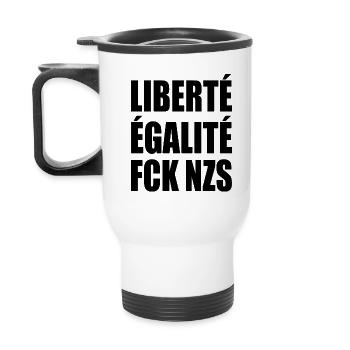 Liberté égalité fck nzs - Thermal mug with handle - white - Back