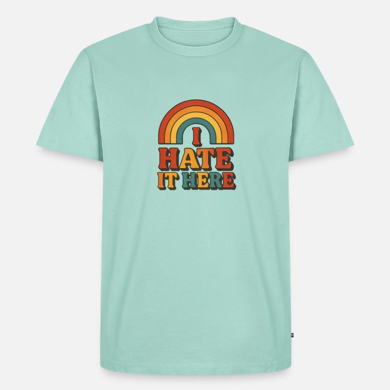 I Hate It Here Regenbogen - Männer Premium Bio T-Shirt - Mint 