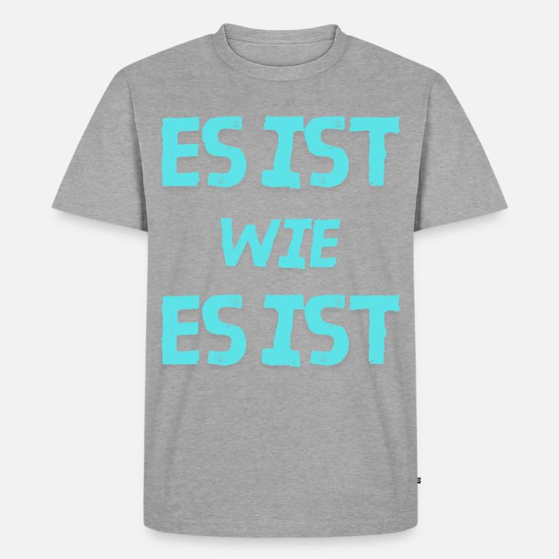 C’est ce que c’est - T-shirt Premium bio Homme - gris chiné