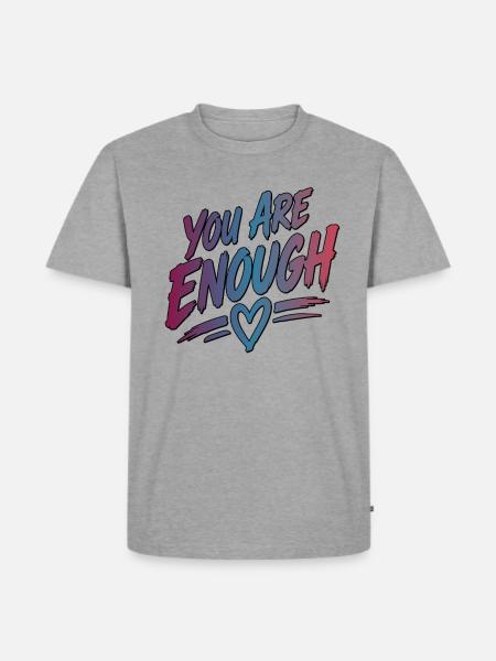 You Are Enough - Männer Premium Bio T-Shirt - Grau meliert