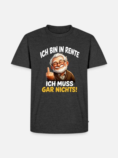 Rentner mit frechem Spruch - Männer Premium Bio T-Shirt - Anthrazit meliert