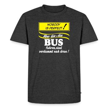 Bus Driver Bus Bus Driver Nobody (25) - Men's Premium Organic T-Shirt - heather anthracite - Front - Nico (187cm)