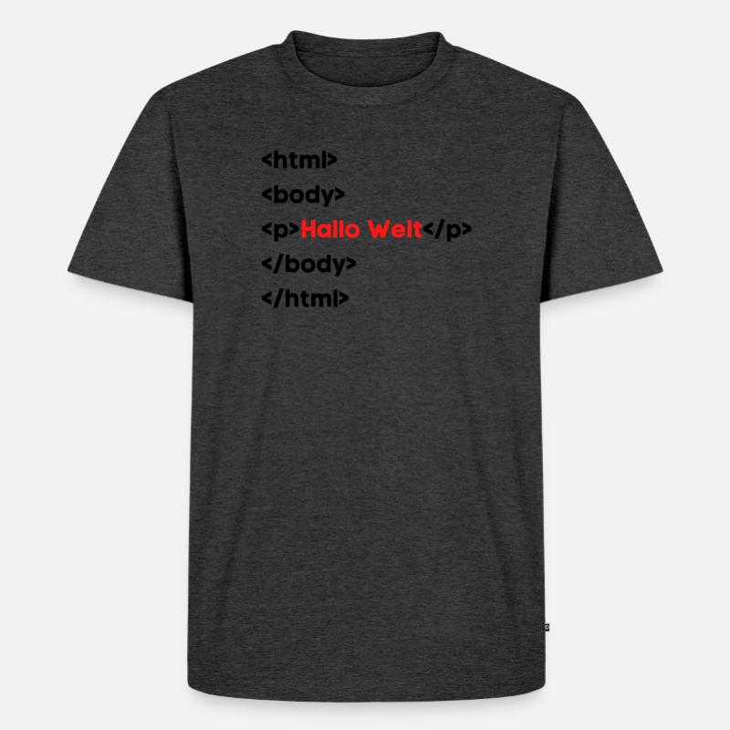 Hallo Welt HTML – Lustiges Programmierer & Coding  - Männer Premium Bio T-Shirt - Anthrazit meliert