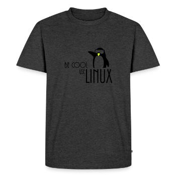 be cool use linux - Männer Premium Bio T-Shirt - Anthrazit meliert - Vorne - Nico (187cm)