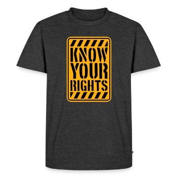 Connaissez vos droits Activisme Justice Liberté - T-shirt Premium bio Homme - anthracite chiné - Devant - Nico (187cm)