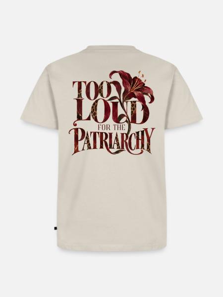 Too Loud For The Patriarchy - Männer Premium Bio T-Shirt - Beige