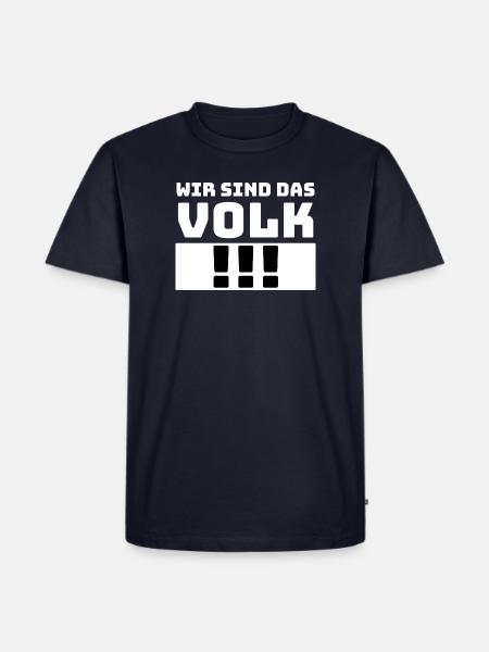 Spruch : Wir sind das Volk - Männer Premium Bio T-Shirt - Navy