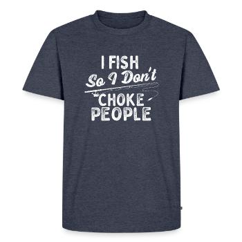 Je pêche pour ne pas étouffer les gens - Pêcheur - T-shirt Premium bio Homme - bleu jeans  - Devant - Nico (187cm)