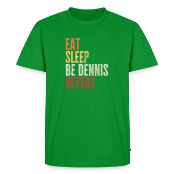 Eat Sleep Be Dennis Repeat Retro Name - Men's Premium Organic T-Shirt - green - Front - Nico (187cm)