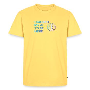 J’ai mis mon IA en pause pour être ici" - T-shirt technologique futuriste - T-shirt Premium bio Homme - jaune pastel - Devant - AI Model Male 185 dark (185cm)