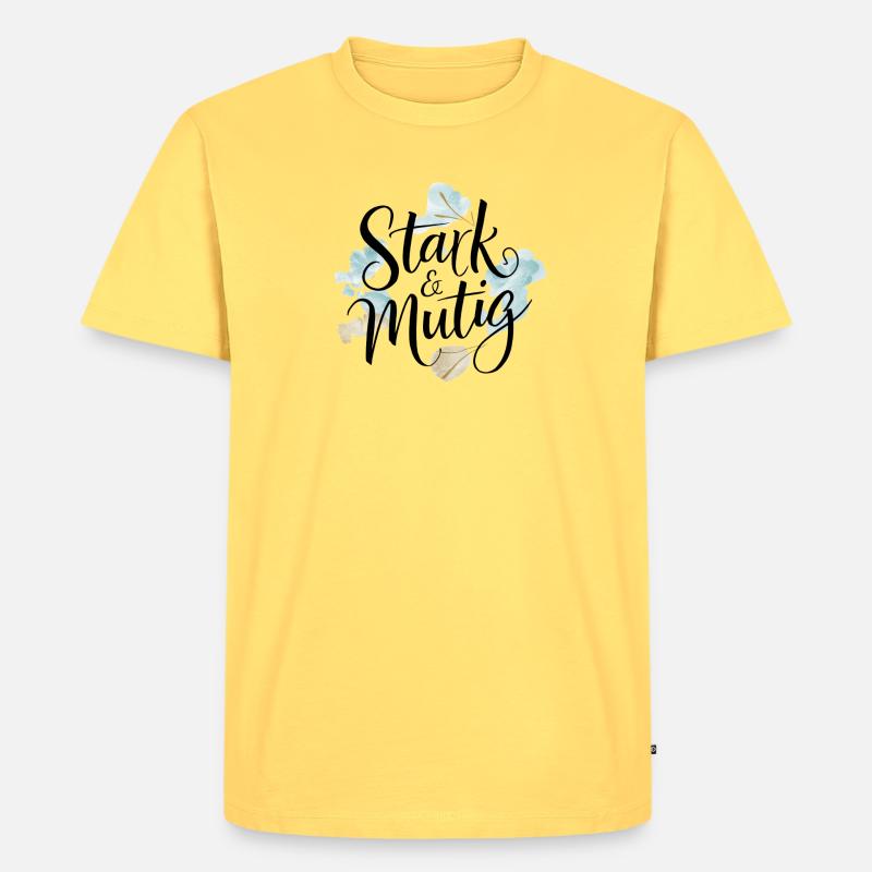 Stark und mutig Affirmations-Design - Männer Premium Bio T-Shirt - Pastellgelb